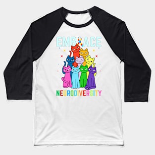 COLORED CATS EMBRACING NEURODIVERSITY Baseball T-Shirt